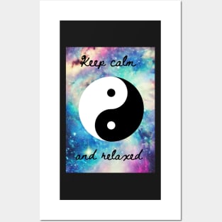 Keep calm and relaxed Posters and Art